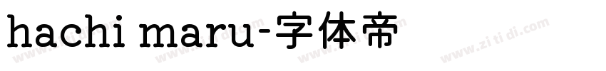 hachi maru字体转换